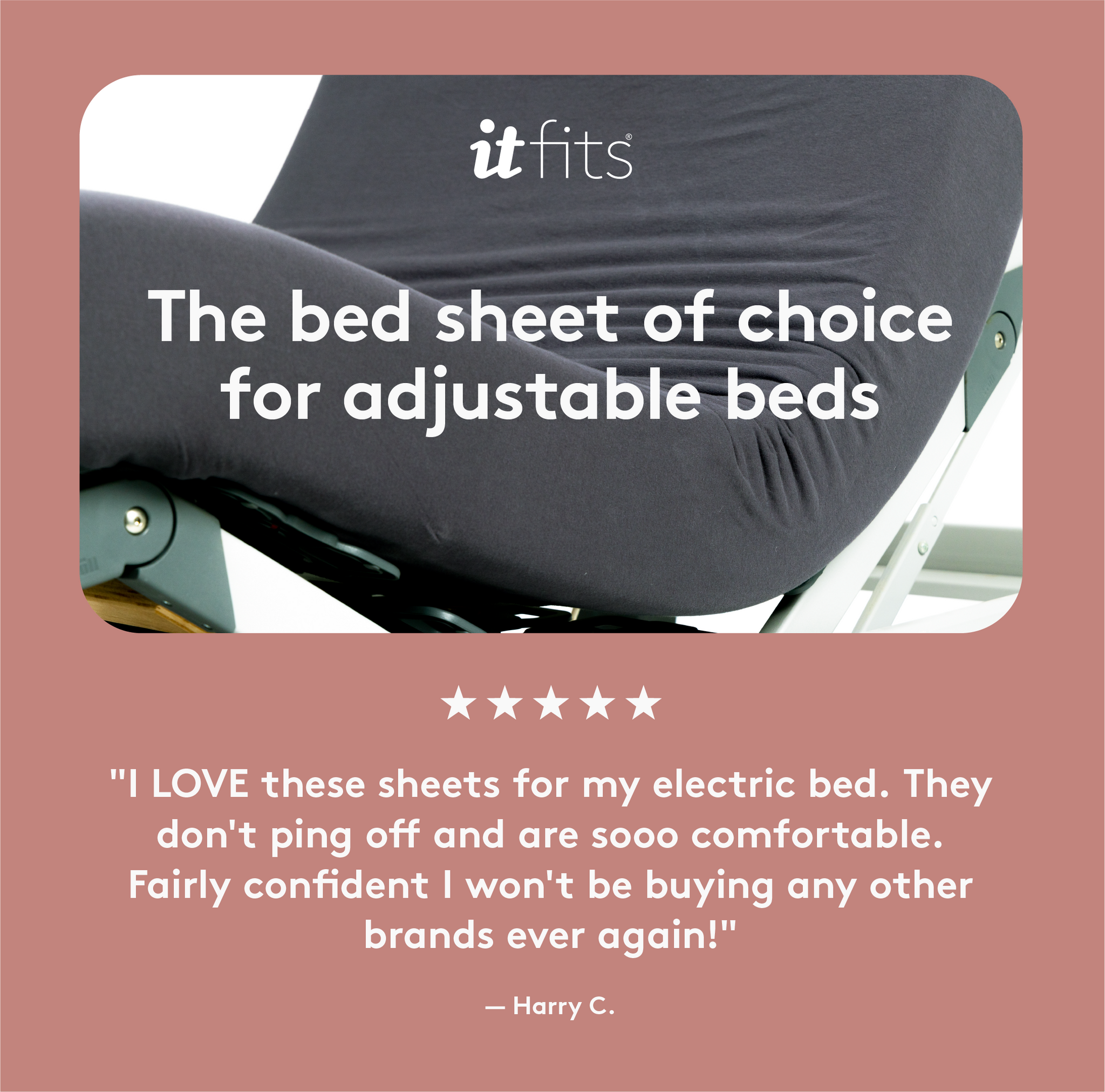 It-fits fitted sheet on an adjustable bed with customer testimonial highlighting comfort and stability.
